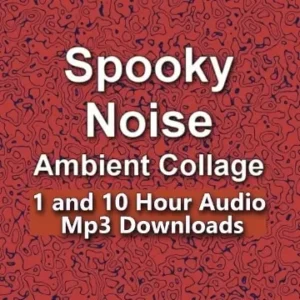 Spooky Noise is an ambient noisescape of sounds perfect for Halloween listening